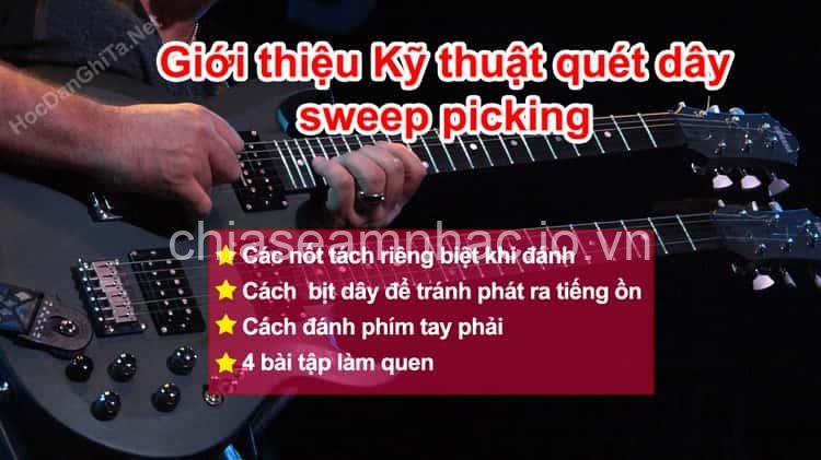 Sweep Picking Guitar: Hướng Dẫn Chi Tiết Cho Người Mới Bắt Đầu